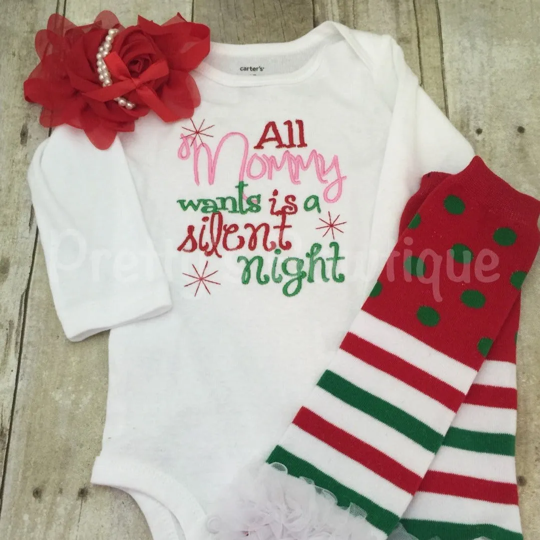 All Mommy Wants is a Silent Night Baby Girl Christmas Clothes -- Sizes Newborn to Youth – Bodysuit or Shirt with Leg Warmers & Headband